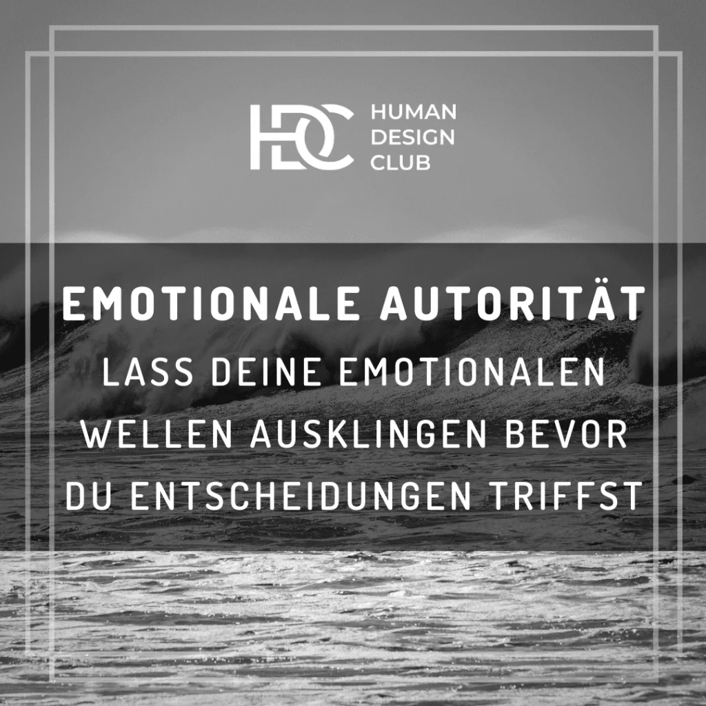 Human Design Emotionale Autorität
